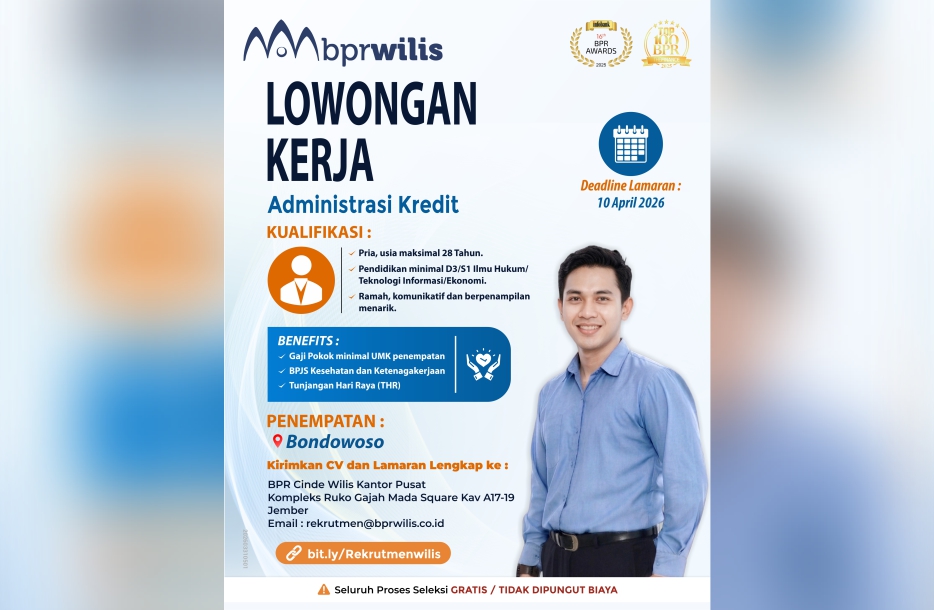 Lowongan Kerja Administrasi Kredit untuk Penempatan Kantor Cabang Bondowoso