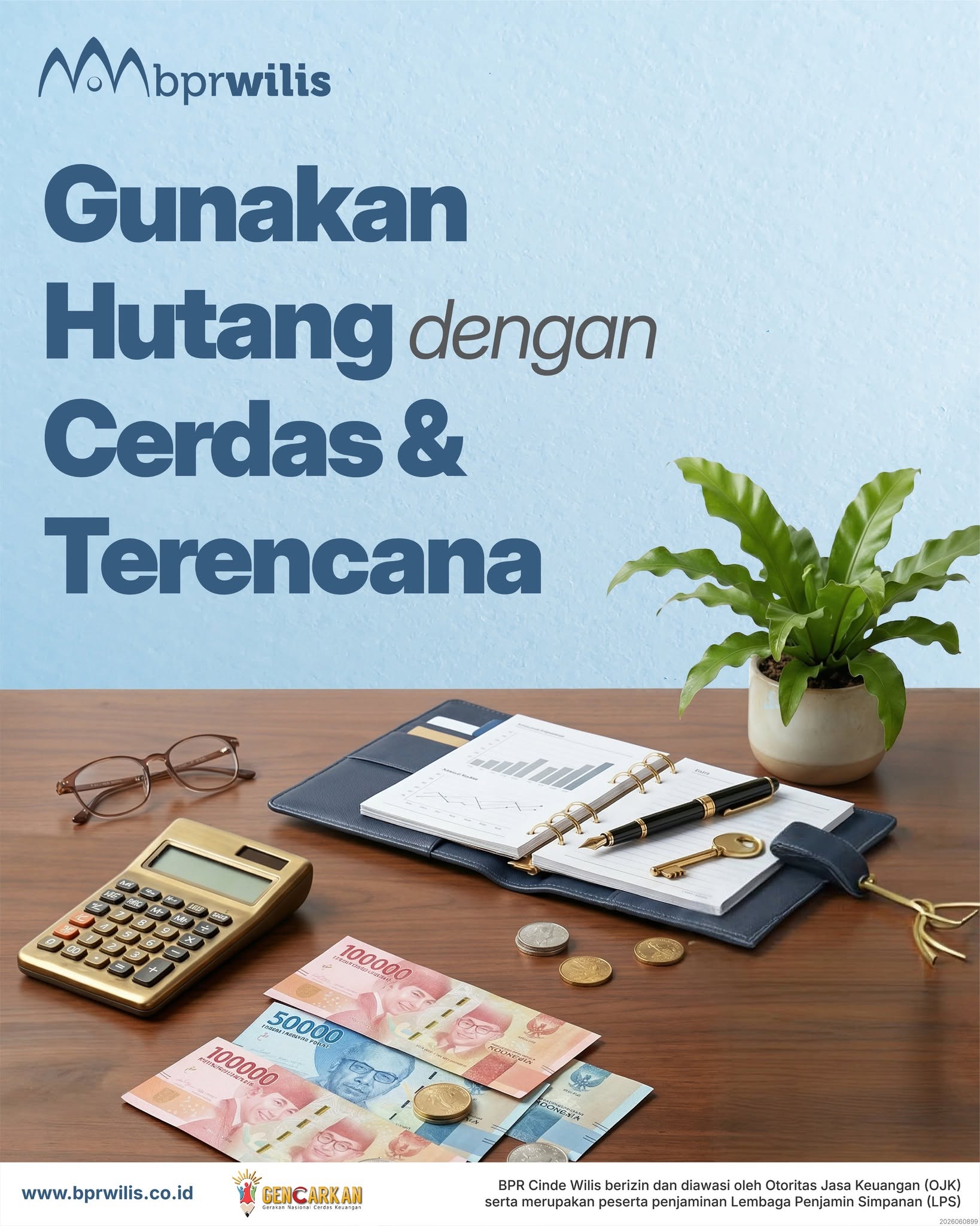 Gunakan Hutang dengan Cerdas & Terencana