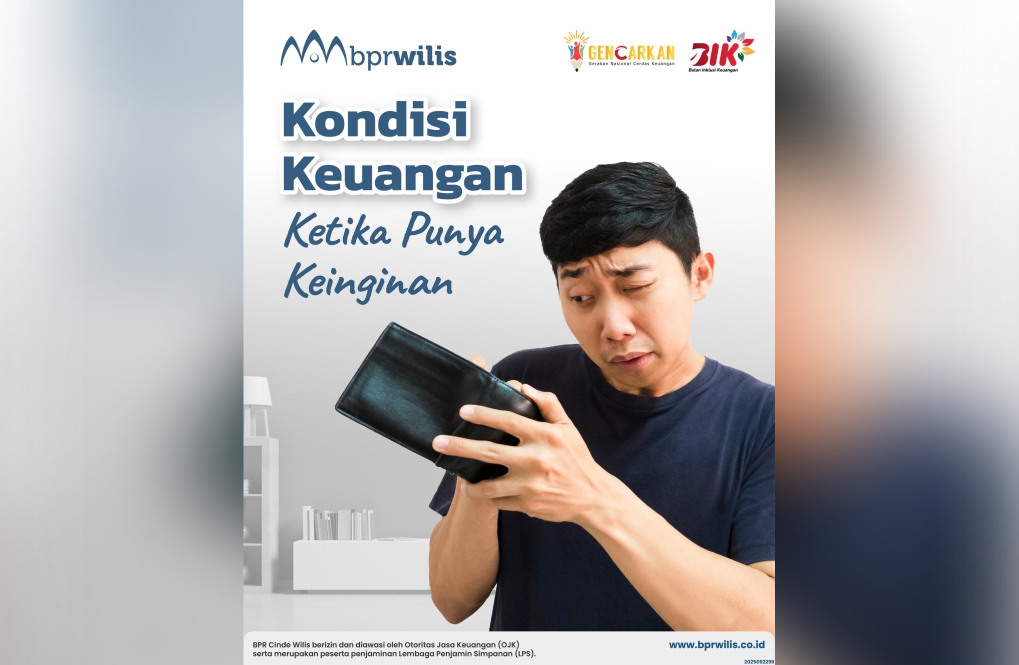 Kondisi Keuangan Ketika Punya Keinginan