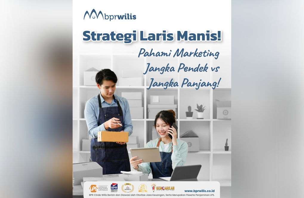 Strategi Laris Manis! Pahami Marketing Jangka Pendek vs Jangka Panjang!