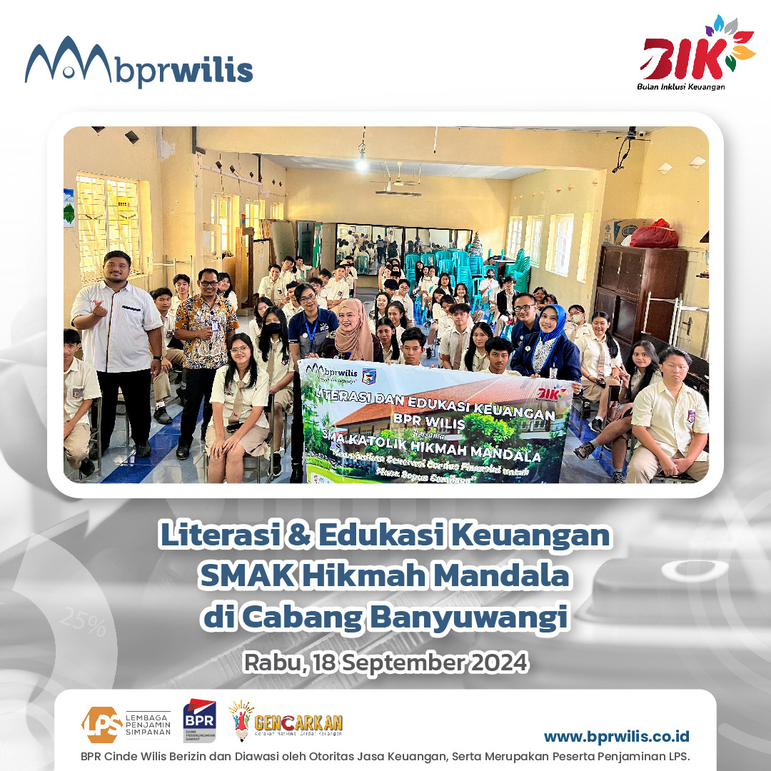 Acara Literasi dan Edukasi Keuangan SMAK Hikmah Mandala di Cabang Banyuwangi 18 September 2024